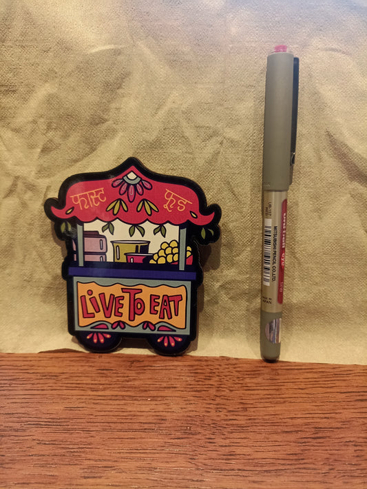 Live to Eat Magnet